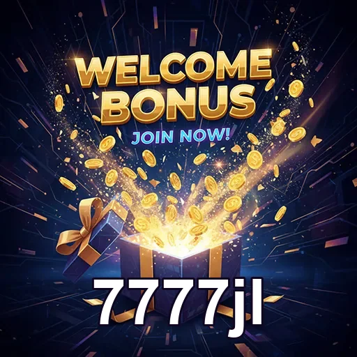 7777jl welcome bonus gift 7